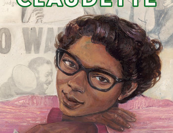 : Because Claudette, by Tracey Baptistery, illustrated by Tonya Engel