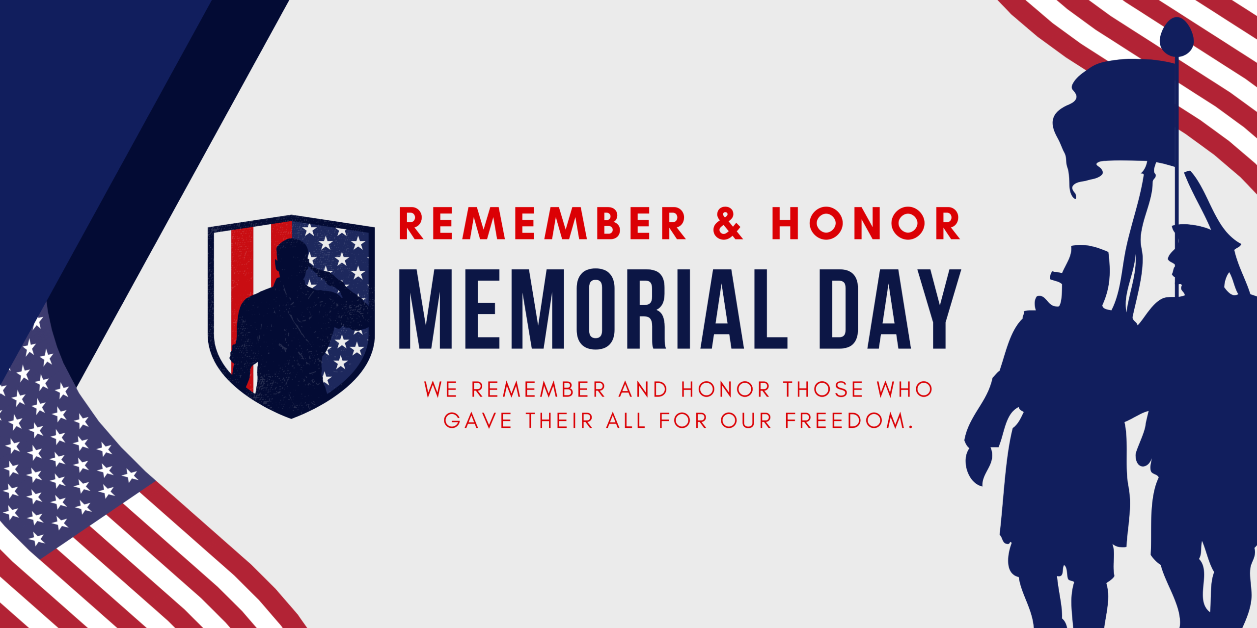 We remember and honor those who gave their all for our freedom.